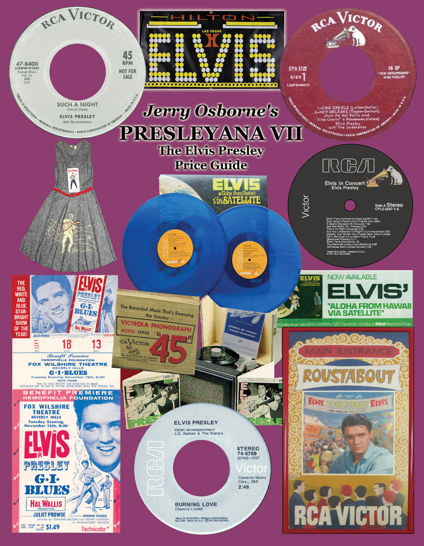 Presleyana VII: The Elvis Presley Record, CD and Memorabilia Price Guide (Seventh Edition) Jerry Osborne